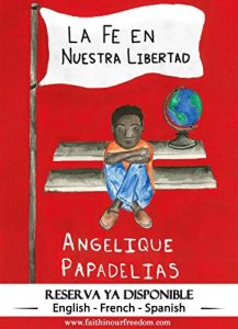 Baixar La Fe en Nuestra Libertad (Spanish Edition) pdf, epub, eBook