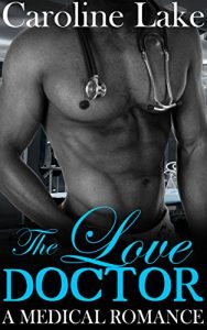 Baixar The Love Doctor: A Medical Romance (English Edition) pdf, epub, eBook