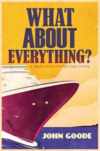 Baixar What About Everything? (Tales from Foster High Book 5) (English Edition) pdf, epub, eBook