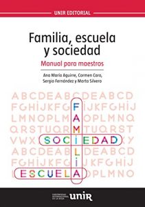 Baixar Familia, escuela y sociedad: Manual para maestros (Spanish Edition) pdf, epub, eBook