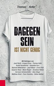 Baixar Dagegen sein ist nicht genug (German Edition) pdf, epub, eBook
