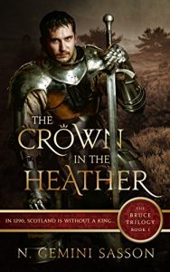 Baixar The Crown in the Heather (The Bruce Trilogy Book 1) (English Edition) pdf, epub, eBook