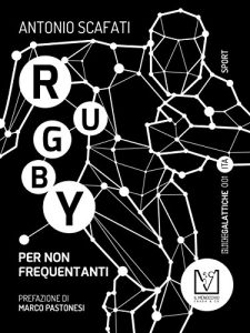 Baixar Rugby per non frequentanti: eBook multimediale: 1 (Guide Galattiche) pdf, epub, eBook
