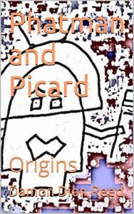 Baixar Phatman and Picard: Origins (English Edition) pdf, epub, eBook