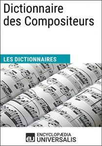 Baixar Dictionnaire des Compositeurs: (Les Dictionnaires d’Universalis) (French Edition) pdf, epub, eBook