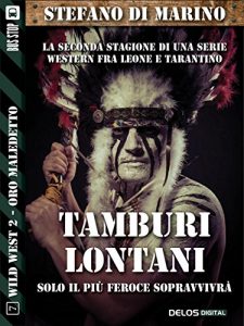 Baixar Tamburi lontani: Wild West 12 pdf, epub, eBook