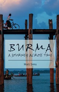 Baixar Burma: A Journey Across Time (English Edition) pdf, epub, eBook