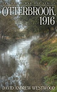 Baixar Otterbrook, 1916 (The World War One Series Book 3) (English Edition) pdf, epub, eBook