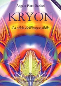 Baixar Kryon – La sfida dell’impossibile pdf, epub, eBook