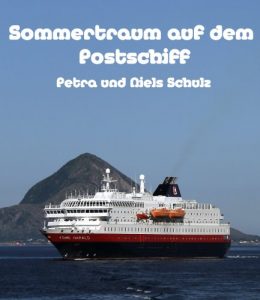 Baixar Sommertraum auf dem Postschiff: Mittsommer mit der MS Kong Harald erleben (German Edition) pdf, epub, eBook