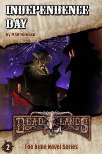Baixar Deadlands: Independence Day (The Deadlands Dime Novel Series Book 2) (English Edition) pdf, epub, eBook