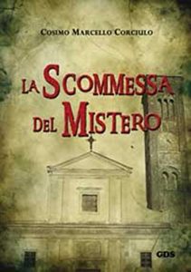 Baixar La scommessa del mistero: Viaggio verso l’ignoto (OMBRE E MISTERI) pdf, epub, eBook