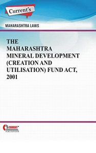 Baixar The Maharashtra Mineral Development (Creation and Utilisation) Fund Act, 2001 (English Edition) pdf, epub, eBook