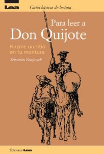 Baixar Para leer a Don Quijote, Hazme un sitio en tu montura pdf, epub, eBook