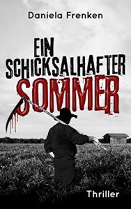 Baixar Ein schicksalhafter Sommer (Tod am Niederrhein Krimi 1) (German Edition) pdf, epub, eBook
