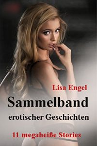 Baixar Sammelband erotischer Geschichten (German Edition) pdf, epub, eBook