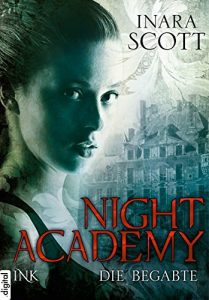 Baixar Night Academy – Die Begabte (German Edition) pdf, epub, eBook