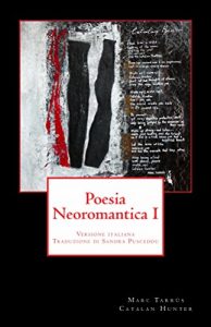 Baixar Poesia Neoromantica I. Catalan Hunter (Italian Edition) pdf, epub, eBook