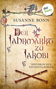 Baixar Der Jahrmarkt zu Jakobi: Roman pdf, epub, eBook