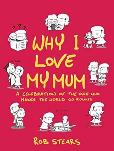 Baixar Why I Love My Mum: The perfect Mother’s Day gift for 2017! (English Edition) pdf, epub, eBook