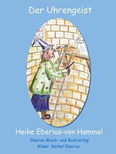 Baixar Der Uhrengeist (Der Wetterzauberer 5) (German Edition) pdf, epub, eBook
