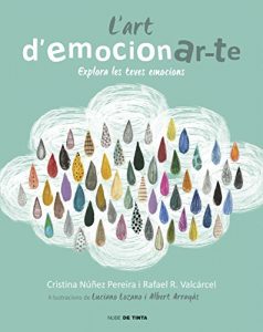 Baixar L’art d’emocionar-te: Explora les teves emocions pdf, epub, eBook