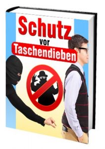 Baixar Schutz vor Taschendieben – die besten Tipps zur Vorbeugung (German Edition) pdf, epub, eBook