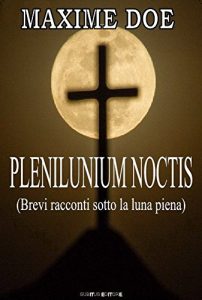 Baixar Plenilunium Noctis pdf, epub, eBook