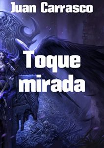 Baixar Toque mirada (Spanish Edition) pdf, epub, eBook