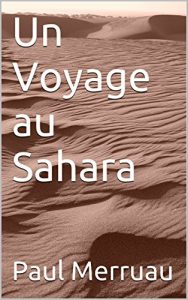 Baixar Un Voyage au Sahara (French Edition) pdf, epub, eBook