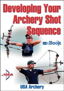 Baixar Developing Your Archery Shot Sequence Mini e-Book pdf, epub, eBook
