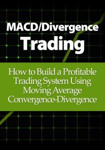 Baixar MACD/Divergence Trading: How to Build a Profitable Trading System Using Moving Average Convergence-Divergence (English Edition) pdf, epub, eBook