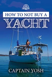 Baixar How to not, Buy a Yacht (Sailing Nandji Book 1) (English Edition) pdf, epub, eBook
