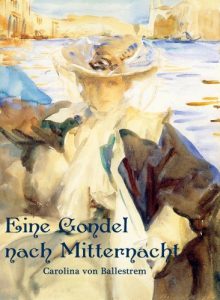Baixar Eine Gondel nach Mitternacht. Roman aus Venedig (German Edition) pdf, epub, eBook