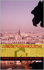 Baixar Juegos Funambulistas (Spanish Edition) pdf, epub, eBook