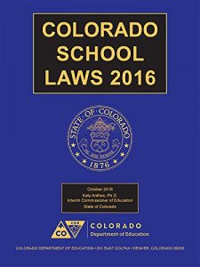 Baixar Colorado School Laws, 2015 Edition pdf, epub, eBook