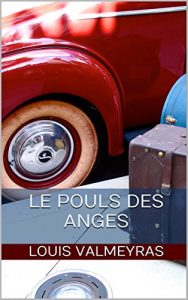Baixar Le pouls des anges (French Edition) pdf, epub, eBook