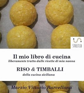 Baixar Risotti e Timballi della tradizione Siciliana pdf, epub, eBook