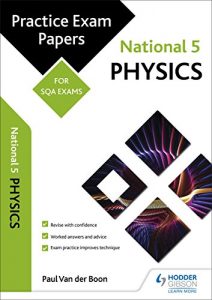 Baixar National 5 Physics: Practice Papers for SQA Exams (Scottish Practice Exam Papers) (English Edition) pdf, epub, eBook
