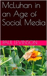 Baixar McLuhan in an Age of Social Media (English Edition) pdf, epub, eBook