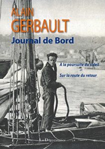 Baixar Journal de bord: A la poursuite du soleil et Sur la route du retour (French Edition) pdf, epub, eBook