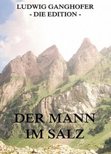 Baixar Der Mann im Salz (German Edition) pdf, epub, eBook