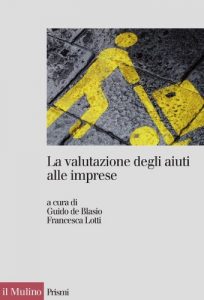 Baixar La valutazione degli aiuti alle imprese (Prismi) pdf, epub, eBook