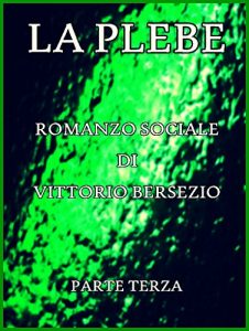 Baixar La Plebe, Parte III (of 4): Italian Language (Italian Edition) pdf, epub, eBook