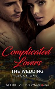 Baixar Complicated Lovers – The Wedding (Book 1) pdf, epub, eBook