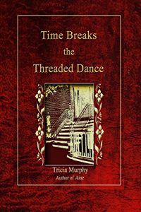 Baixar Time Breaks the Threaded Dance (The Fitzgeralds) (English Edition) pdf, epub, eBook
