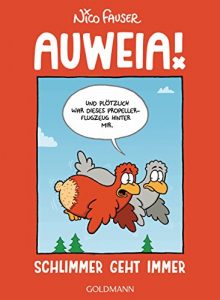 Baixar Auweia!: Schlimmer geht immer (German Edition) pdf, epub, eBook