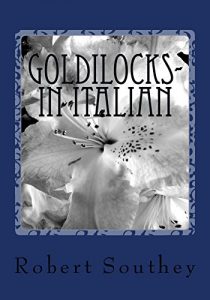 Baixar Goldilocks- in Italian (Italian Edition) pdf, epub, eBook
