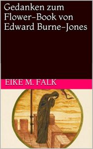 Baixar Gedanken zum Flower-Book von Edward Burne-Jones (German Edition) pdf, epub, eBook