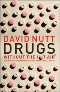 Baixar Drugs – without the hot air: Minimising the harms of legal and illegal drugs pdf, epub, eBook